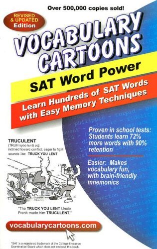 By Sam Burchers - Vocabulary Cartoons, SAT Word Power: Learn Hundreds of SAT Words Fast with Easy Memory Techniques (4 Rev Upd) (8.2.2007)