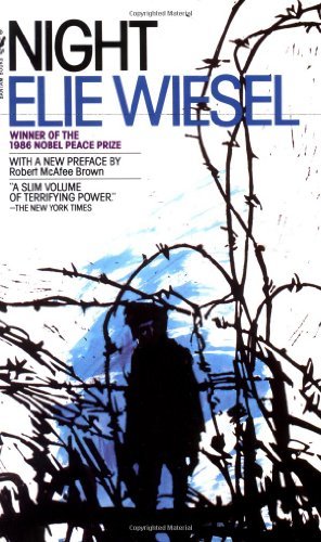 By Elie Wiesel - Night (25th Anniversary edition) (1/30/82)