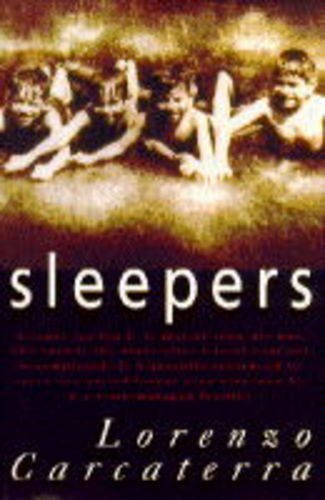 By Lorenzo Carcaterra - Sleepers (1st Edition) (6.4.1995)