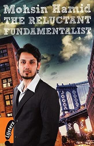 By Mohsin Hamid - The Reluctant Fundamentalist (1st Edition) (3/15/08)