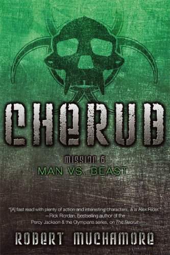 By Robert Muchamore - Man vs. Beast (Cherub) (9/15/13)