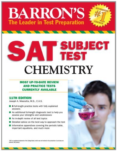 By Joseph A. Mascetta - SAT Subject Test Chemistry (Barron's SAT Subject Test Chemistry) (11th Revised edition) (8.2.2012)