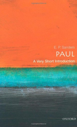 By E. P. Sanders - Paul: A Very Short Introduction (5.8.2001)