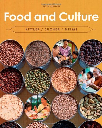 By Pamela Goyan Kittler - Food and Culture (6th) (7/23/11)