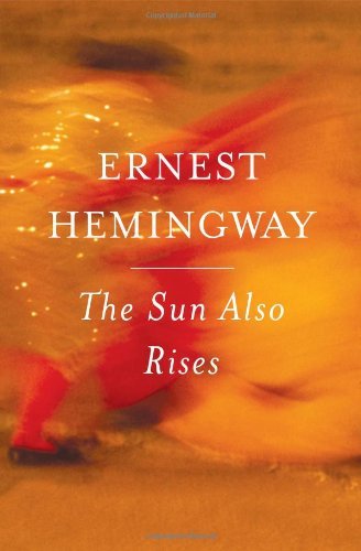 By Ernest Hemingway - The Sun Also Rises (1st Edition) (9/17/06)