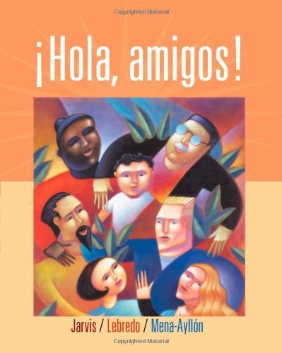 By Ana Jarvis - Hola, Amigos! (7th Edition) (12/13/06)
