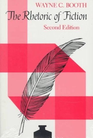 By Wayne C. Booth - The Rhetoric of Fiction (2nd) (1/16/83)