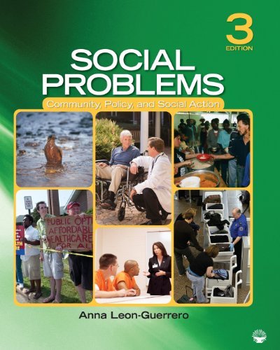 By Anna Leon-Guerrero - Social Problems: Community, Policy, and Social Action (3rd Edition) (8/17/10)