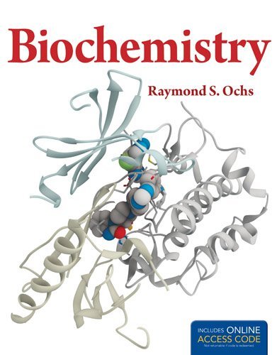 By Raymond S. Ochs - Biochemistry (1 Har/Psc) (11.11.2012)