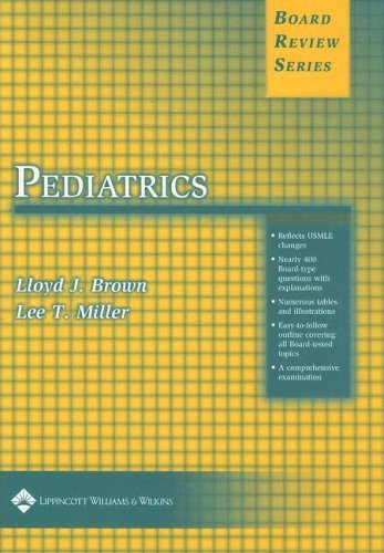 By Lloyd J. Brown MC - BRS Pediatrics (1st Edition) (6/27/04)