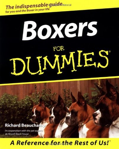 By Richard Beaucamp - Boxers For Dummies (1st Edition) (8/30/00)