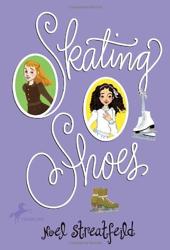 By Noel Streatfeild - Skating Shoes (Reprint) (10/16/86)