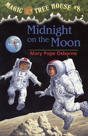 By Mary Pope Osborne - Magic Tree House #8: Midnight on the Moon (9/29/96)