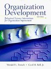 By Wendell L. French - Organizational Development: Behavior Science Interventions for Organizational Improvement (6th Edition) (11/15/98)