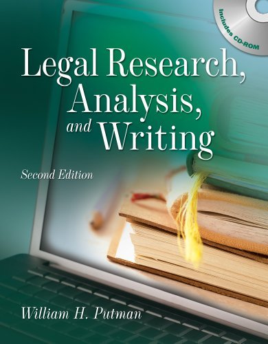 By William H. Putman - Legal Research, Analysis and Writing (2nd) (2/27/09)