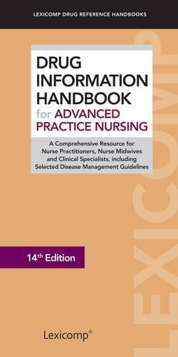 By Beatrice B. Turkoski - Drug Information Handbook for Advanced Practice Nursing (14th Revised edition) (9/18/13)
