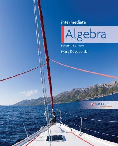 By Mark Dugopolski - Intermediate Algebra (7th Edition) (12/14/10)