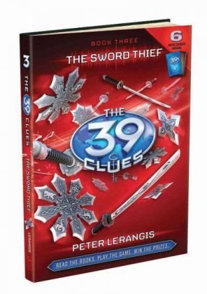 By Peter Lerangis - The 39 Clues Book Three: The Sword Thief (Rei/Crds) (2.1.2009)