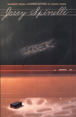 By Jerry Spinelli - Loser (6/29/03)