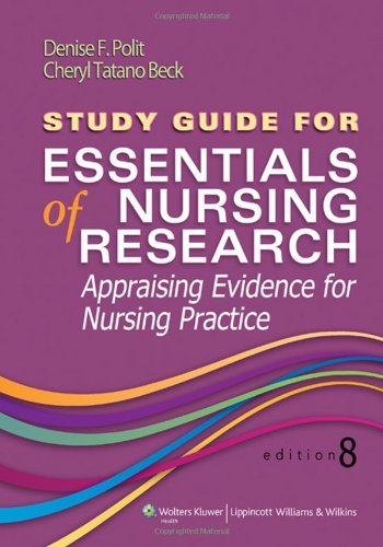 By Denise F. Polit - Study Guide for Essentials of Nursing Research (8th Revised edition) (1.2.2013)