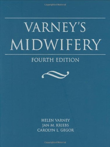 By Helen Varney - Varney's Midwifery (4th Edition) (4/29/03)