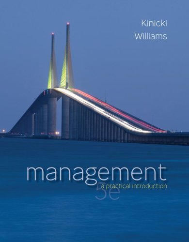 By Angelo Kinicki - Management: A Practical Introduction (5th Edition) (8/28/10)