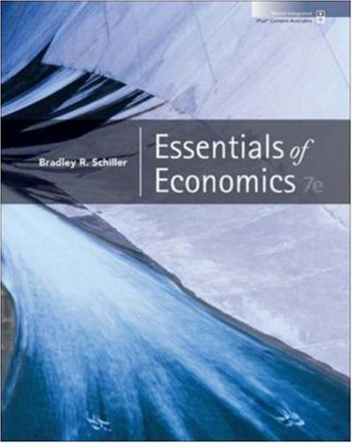 By Bradley Schiller - Essentials of Economics (7th Edition) (2/25/08)