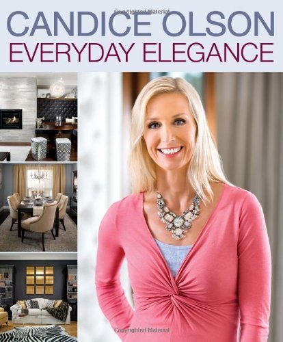 By Candice Olson - Candice Olson Everyday Elegance (No edition) (6.10.2013)