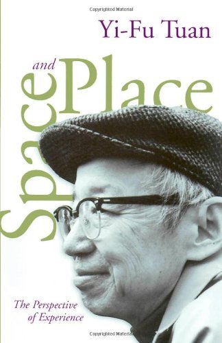 By Yi-Fu Tuan - Space And Place: The Perspective of Experience (1st Edition) (12/23/00)