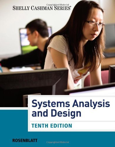 By Harry J. Rosenblatt - Systems Analysis and Design (with CourseMate Printed Access Card) (10th Edition) (1/30/13)