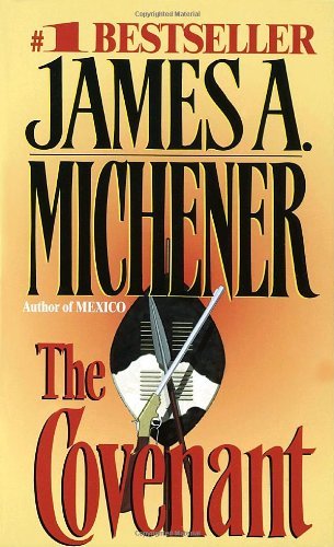 By James A. Michener - The Covenant (2.10.1987)
