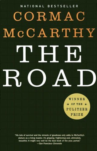 By Cormac McCarthy - The Road (First Edition) (12.2.2006)