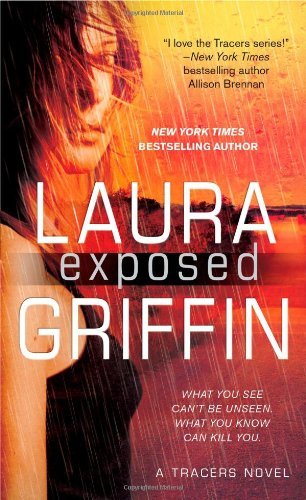 By Laura Griffin - Exposed (5/26/13)