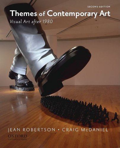 By Jean Robertson - Themes of Contemporary Art: Visual Art after 1980 (2nd Edition) (3.3.2009)