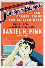 By Daniel Pink - Adventures of Johnny Bunko (3.2.2008)
