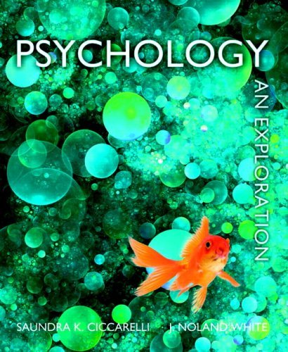 By Saundra K. Ciccarelli - Psychology: An Exploration (1st Edition) (6.3.2009)