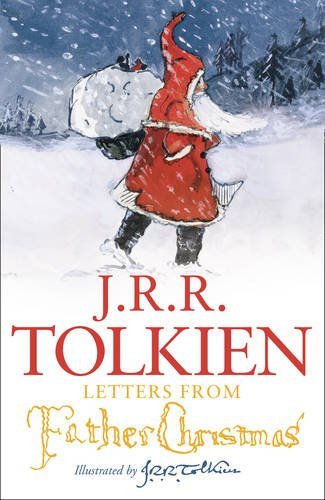 By J. R. R. Tolkien - Letters from Father Christmas (8/28/12)