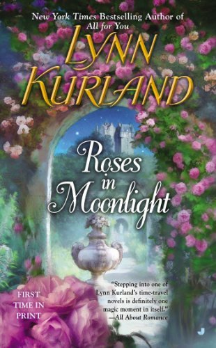 By Lynn Kurland - Roses in Moonlight (3/31/13)