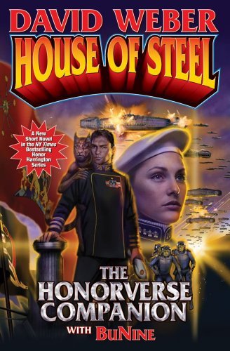 By David Weber - House of Steel Hardcover (Honor Harrington)
