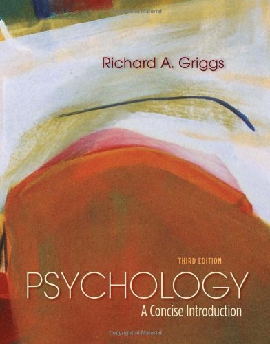 By Richard A. Griggs - Psychology: A Concise Introduction (3rd edition) (12/14/10)