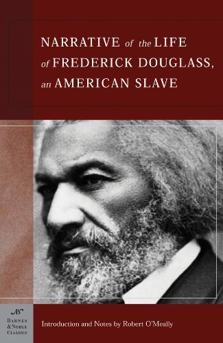 Book Cover By introduction and notes Robert G. OMeally Frederick Douglass - Narrative of the Life of Frederick Douglass, An American Slave (Barnes & Noble Classics) (2.5.2013)