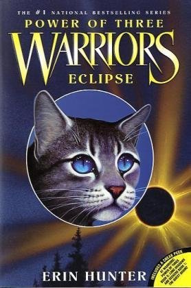By Erin Hunter - Eclipse (Warriors: Power of Three, Book 4) (6/28/09)