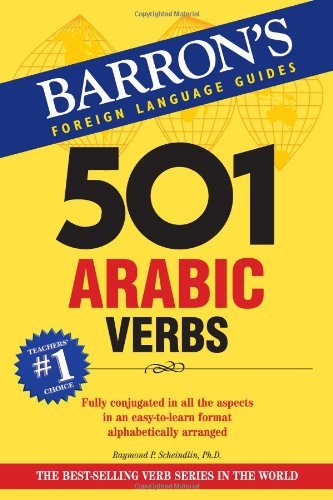 By Raymond Scheindlin Ph.D. - 501 Arabic Verbs (Bilingual) (9.1.2007)