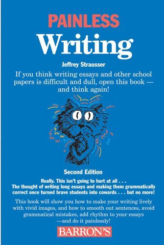 By Jeffrey Strausser - Painless Writing (2nd Edition) (5/13/09)