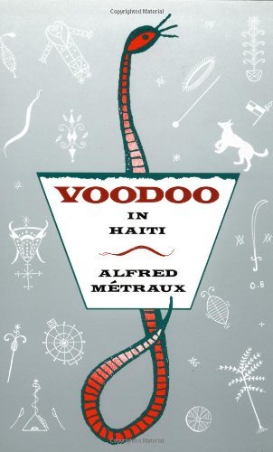 By Alfred Metraux - Voodoo in Haiti (New edition) (3/30/89)