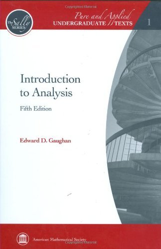 By Edward Gaughan - Introduction to Analysis (5th Revised edition) (12.2.2008)