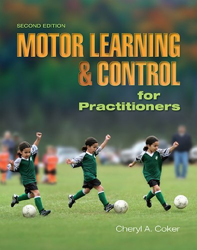 By Cheryl A Coker - Motor Learning and Control for Practitioners (2nd edition) (6.1.2009)
