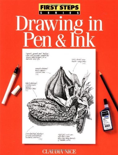 By Claudia Nice - Drawing in Pen and Ink (First Steps) (1st. Ed) (1/30/01)