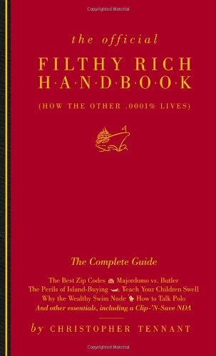 By Christopher Tennant - The Official Filthy Rich Handbook (5/20/08)