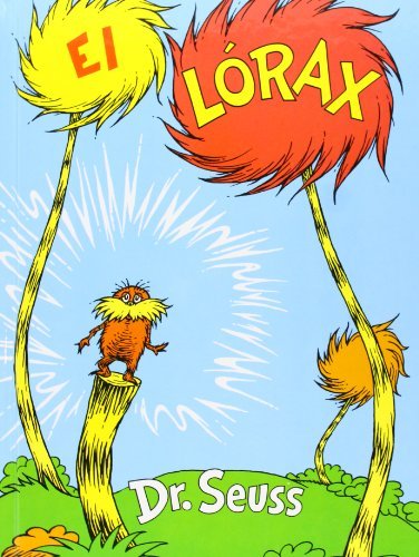 By Dr Seuss - El Lorax (Grades 3-6) (3/16/93)